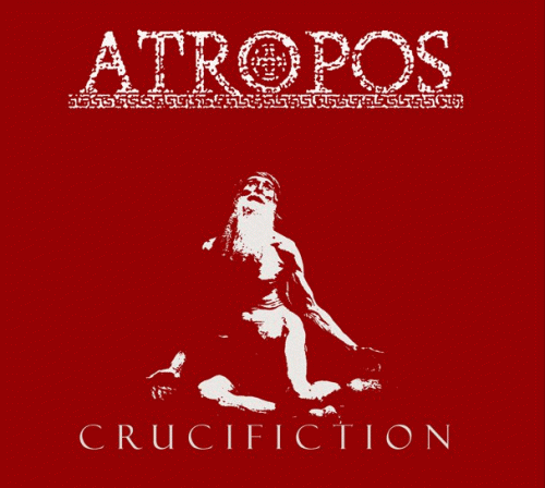 Atropos (PL) : Crucifiction